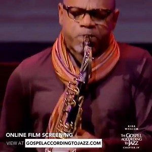 The Gospel According To Jazz Ch IV, now screening online! Desktop/Mobile/Everywhere. Watch now at GospelAccordingToJazz.com | Kirk Whalum