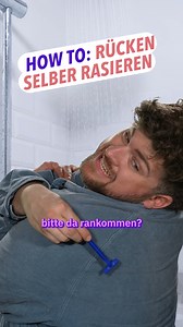 Rücken rasieren: Tipps und Übungen für leichteres Erreichen