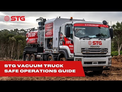 Ensuring Safety: STG Vacuum Truck Operations Guide | Step-by-Step Procedures and Tips!