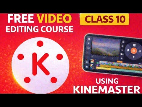 KineMaster Video Editing Training | Class 10