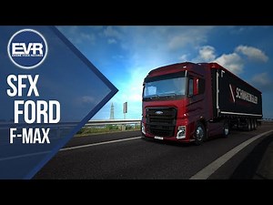 ETS2 [1.36] SFX Ford F Max V2.0 By Engine Voice Records