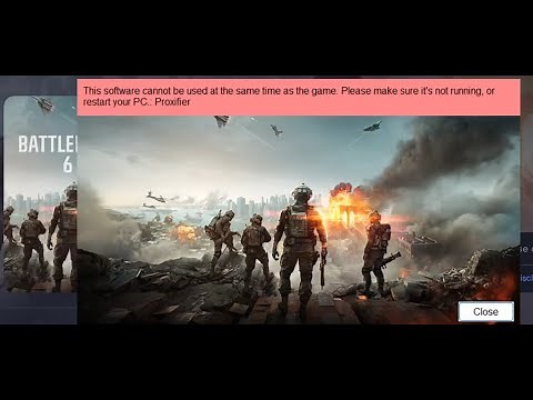Fix Battlefield 6 Proxifier Error This Software Cannot Be Used At The Same Time As The Game