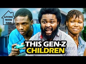 This GEN-Z Children | Mark Angel Comedy | LIVING WITH DAD