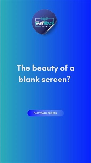 The Beauty of a Blank Screen 💻 #Coding #Motivation