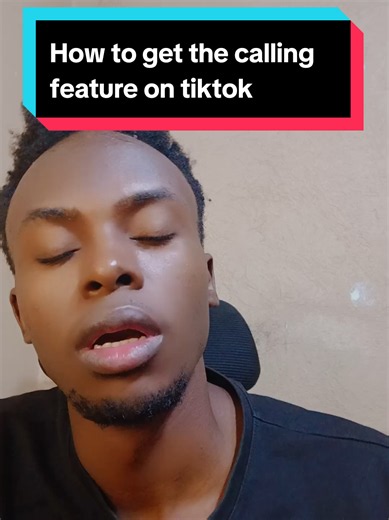 How to Get the Calling Feature on TikTok