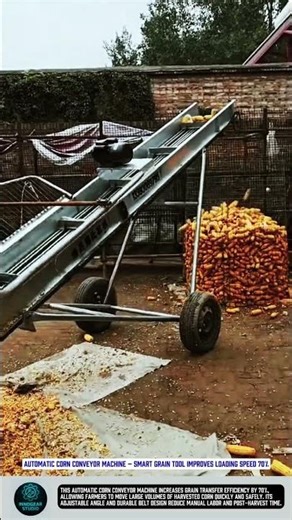 Automatic Corn Conveyor Machine – Smart Grain Tool Improves Loading Speed 70%