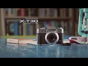 Introducing FUJIFILM X-T30 | FUJIFILM