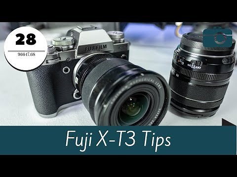 Fuji X-T3 Tips and Suggestions