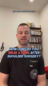 How Long Do You Wear A Sling After Shoulder Surgery #shouldersurgery #shoulderrecovery