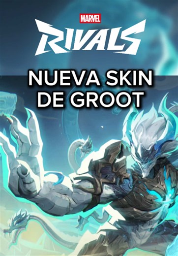 Nueva Skin de Groot Ironwood Serpent en Marvel Rivals #marvelrivals #gaming #fyp #viral #marvel