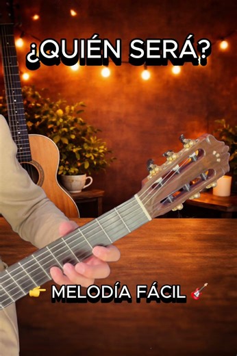 👉 ¿Quién será? 🎸 | Melodía fácil 😱 | Guitarra rápida