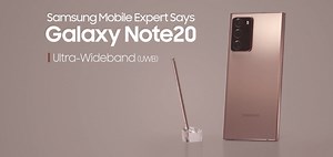 [Video] Samsung Experts Explain the Galaxy Note20’s New Ultra-Wideband (UWB) Technology