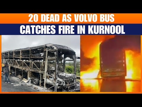 Massive fire gutted Volvo bus near Chinnatekur in Kurnool, killing at least 20 passengers