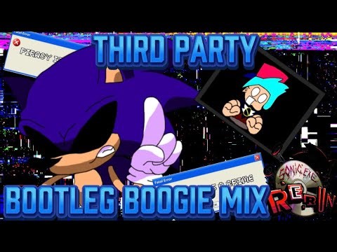 Third party - Bootleg boogie mix (Sonic.EXE Rerun)