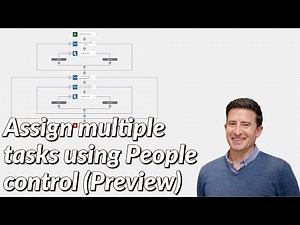 Assigning multiple tasks with People control (Preview)