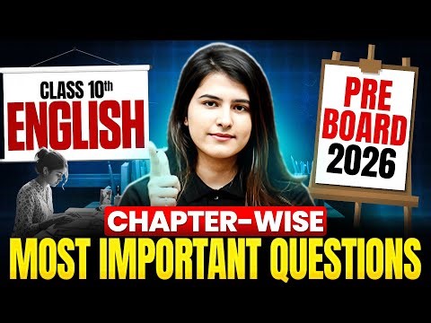 Class 10 English - Chapter-wise Most Important Questions 🔥| Pre-Boards & Boards 2026 | Jigya Ma'am