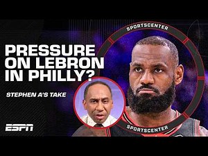 ‘The PRESSURE is on LeBron’ 😳 Stephen A. on the 76ers championship expectations | SportsCenter