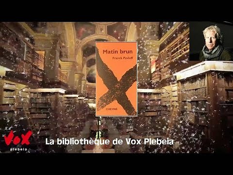 "Matin brun" - Franck Pavloff