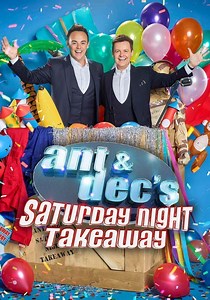 Ant & Dec's Saturday Night Takeaway - streaming