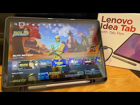 2025 Lenovo Idea Tab 11” with Tab Pen - Fortnite Mobile Gameplay Test