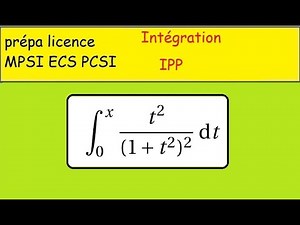 Prépa Intégration par Parties IPP primitive de x² sur 1+x²²