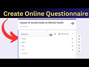 How to create Questionnaires online | How to make Google Form