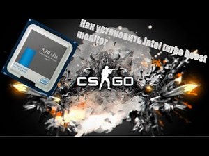 Как установить intel turbo boost monitor (Гайд)
