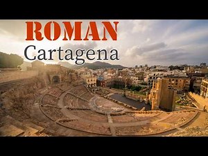 Roman Cartagena Explained