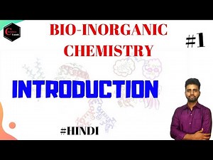 Bioinorganic Chemistry - 1 Video Lecture | Crash Course for IIT JAM Chemistry