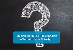 5 Factors Contributing to Toronto's Housing Crisis in [y]