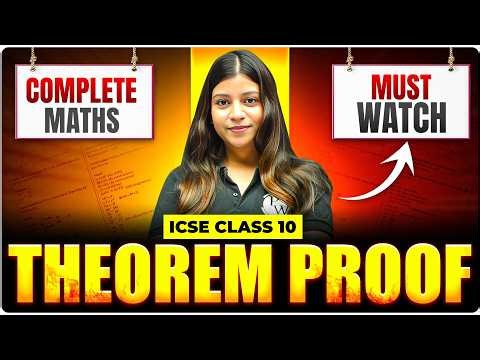 ICSE Class 10 Maths : Theorem Proof | Class 10 Maths Board Exam 2026