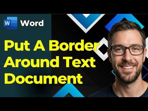 How To Put A Border Around Text In A Microsoft Word Document [2026 Guide]