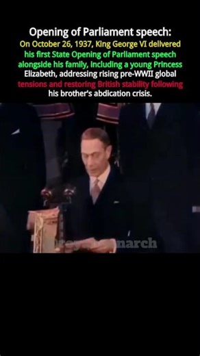 George VI’s Historic First State Opening of Parliament (1937)
