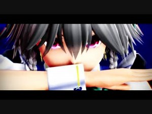 【十六夜咲夜】　Technologic　【東方MMD】