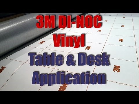 "How To" Vinyl Wrap Tables & Desks 3M DI-NOC