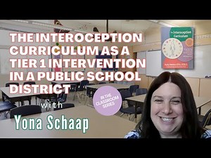 Episode 6: The Interoception Curriculum as a Tier 1 Intervention in a Public School District