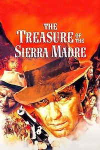 The Treasure of the Sierra Madre (1948) - Movie