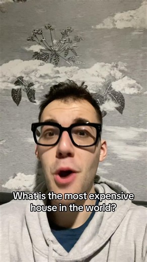 What Is The Most Expensive House In The World