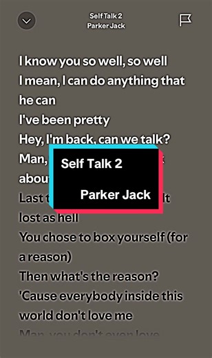 Self Talk 2 #spotify #lyrics #parkerjake #xybca #4u #foryou #blowthisup #fyp
