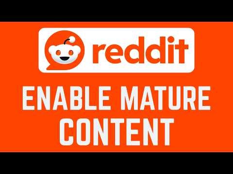 How To Enable Mature Content On Reddit