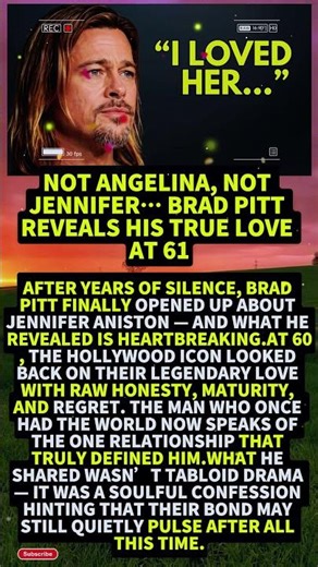 Not Angelina, Not Jennifer… Brad Pitt Reveals His True Love at 61 #shorts #viral