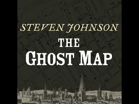 Ghost Map by Steven Johnson | Full Audiobook