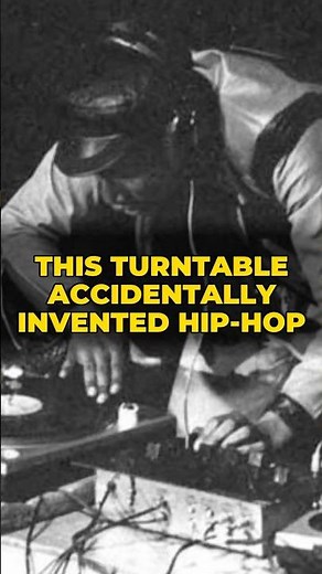 This Turntable Accidentally INVENTED Hip-Hop