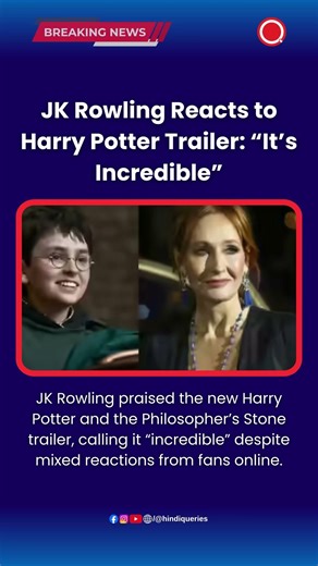 JK Rowling Reacts to Harry Potter Trailer “It’s Incredible” #JKRowling #HarryPotter