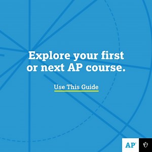 Now’s the time for your teen to think about which AP courses to take next year. Use this 'roadmap.' | College Board