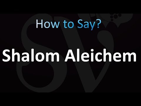 How to Pronounce Shalom Aleichem (Correctly!)