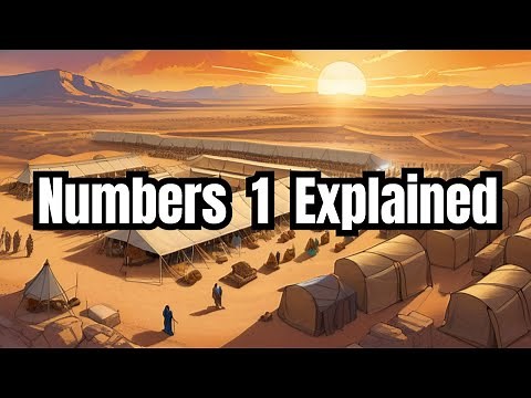 Numbers Chapter 1 Explained (Counting The Warriors)