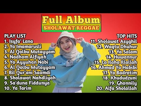 Full Album Sholawat Pilihan Terbaik Versi Reggae - Sholawat Merdu Pengantar Tidur Terbaik