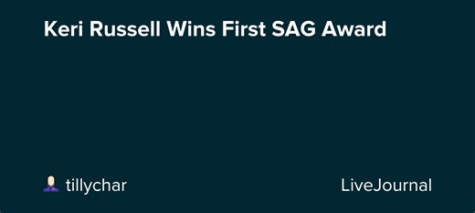 Keri Russell Wins First SAG Award