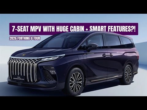 2026 Forthing U-Tour — 7-Seat MPV with Huge Cabin + Smart Features?!